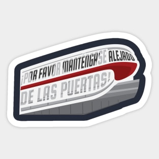 Por favor manténganse alejado de las puertas Sticker